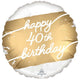 Balloon - Foil Golden Age Happy 40th Birthday Foil Balloon 45cm Each