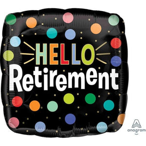 Balloon - Foil Hello Retirement Foil Balloon 45cm Each