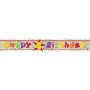 Decorations - Banners, Flags & Streamers Happy 4th Birthday Multi-Coloured Holographic Banner 2.7m Each