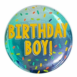 Badges, Sash & Rosettes Birthday Boy! Confetti Badge 6cm Each