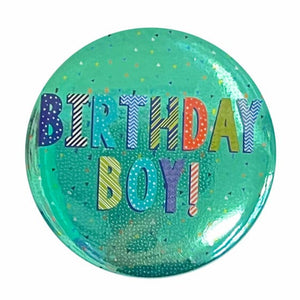 Badges, Sash & Rosettes Birthday Boy! Multi-Coloured Badge 6cm Each