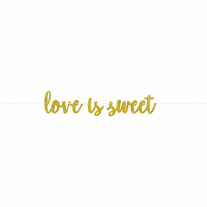 Decorations - Banners, Flags & Streamers Gold Love is Sweet Gold Glittered Cardboard Letter Banner 365cm Each