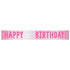 Happy Birthday Pink Add-An-Age Foil Banner 1.8m Each
