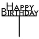 Decorations - Cake Decorations - Toppers & Banners Black Happy Birthday Cake Topper Pick Each