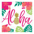You Had Me At Aloha Lunch Napkins 16pk